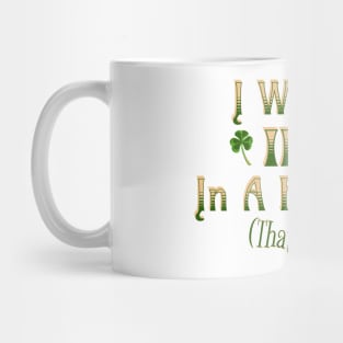 Past Life Irish Mug